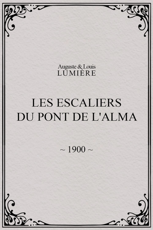 Les Escaliers du Pont de l'Alma Poster