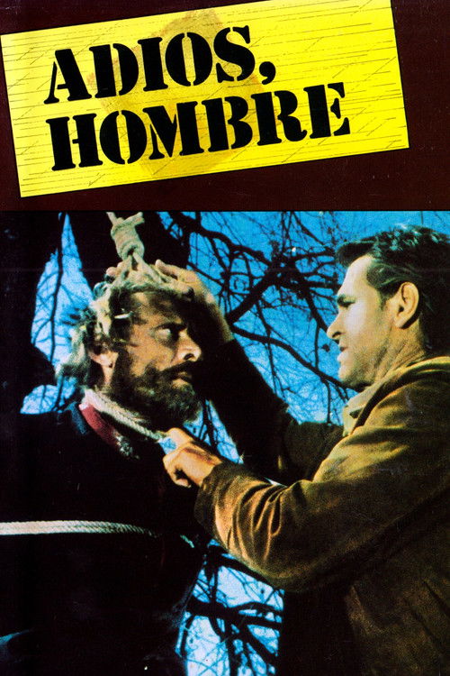 Adios, Hombre Poster