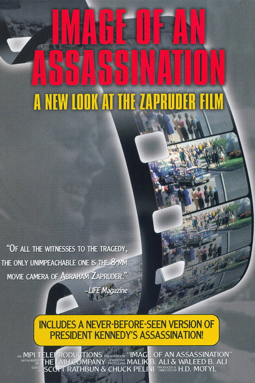 Image of an Assassination: A New Look at the Zapruder Film Poster