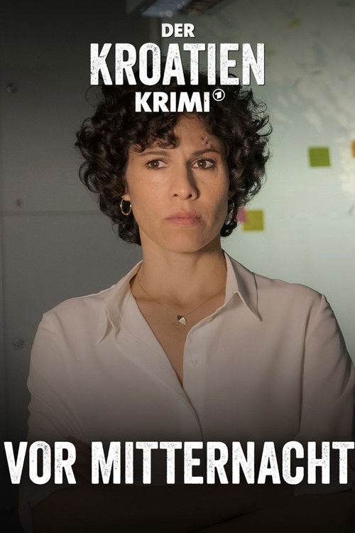 Der Kroatien-Krimi: Vor Mitternacht Poster