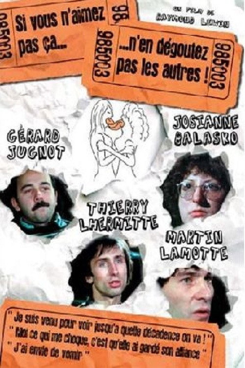 Si vous n'aimez pas ça, n'en dégoûtez pas les autres Poster