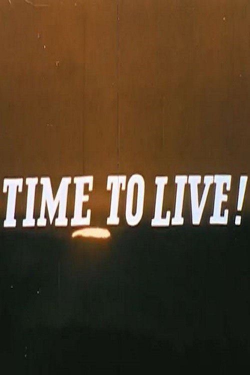 Time To Live! Poster