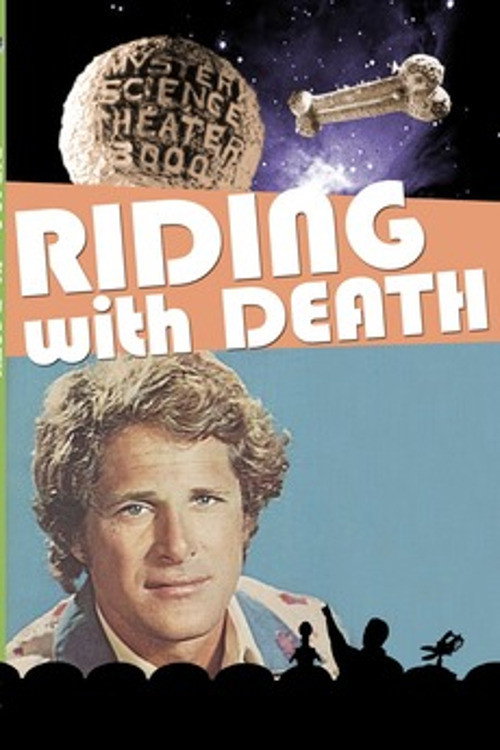 Riding With Death Poster