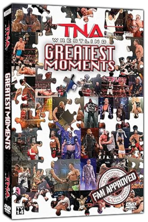 TNA Wrestling Greatest Moments Poster