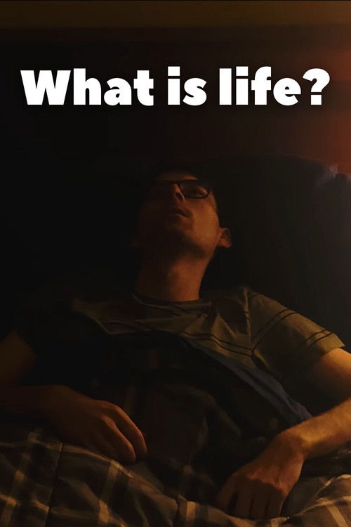 What is life? Poster