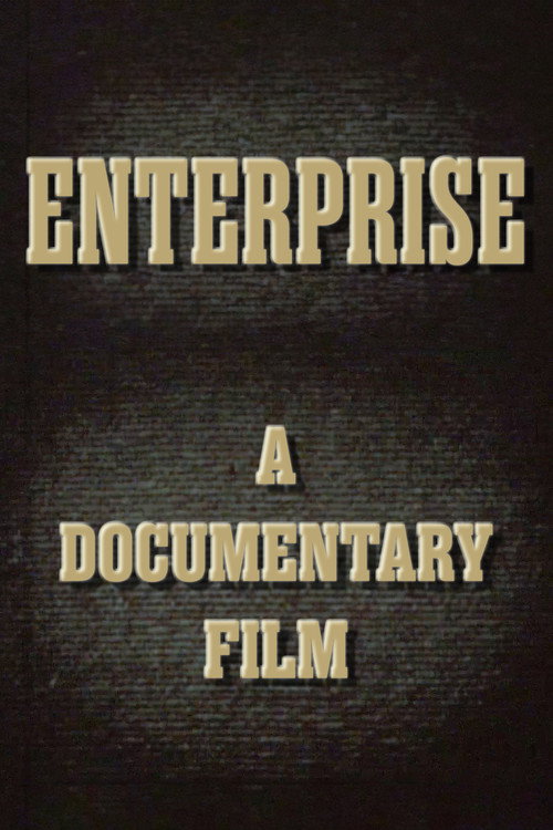 Enterprise: A Documentary Film Poster