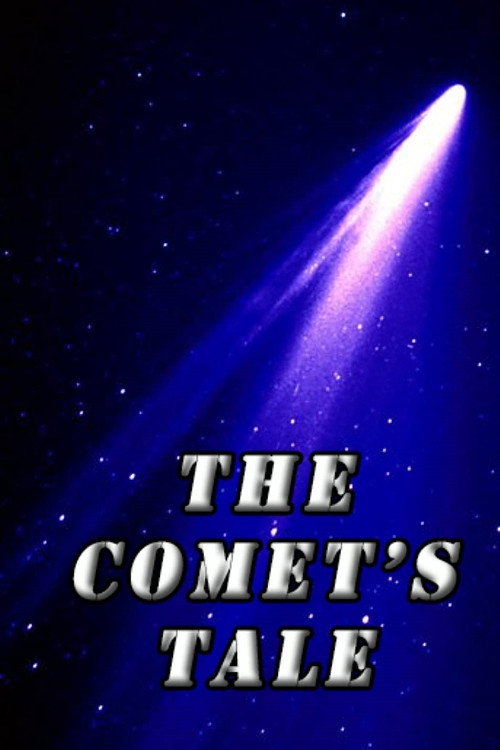 The Comet's Tale Poster