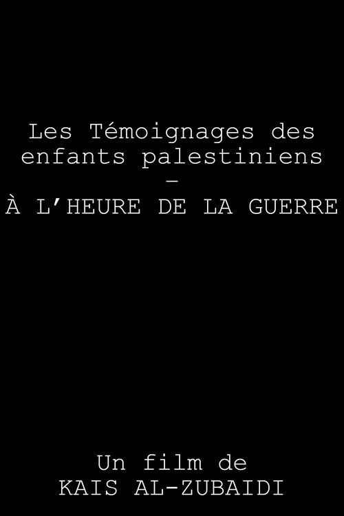 Testimonies of Palestinian Children in Times of War Poster