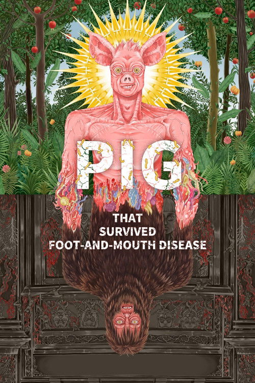 Pig That Survived Foot-and-Mouth Disease Poster