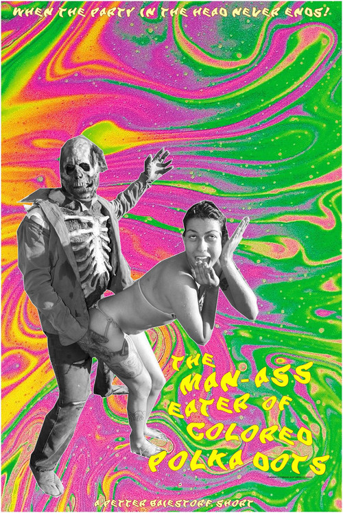 The Man-Ass Eater of Colored Polka Dots Poster