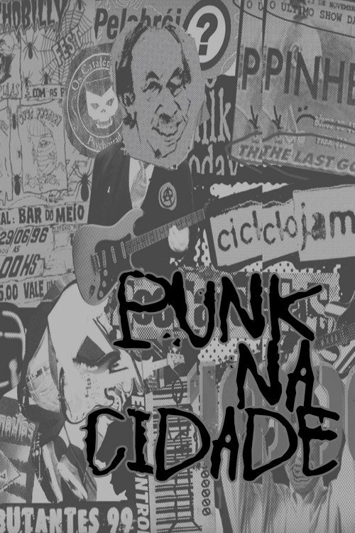 Punk na Cidade Poster