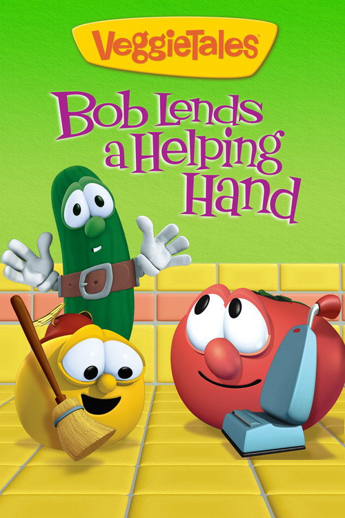 VeggieTales: Bob Lends a Helping Hand Poster