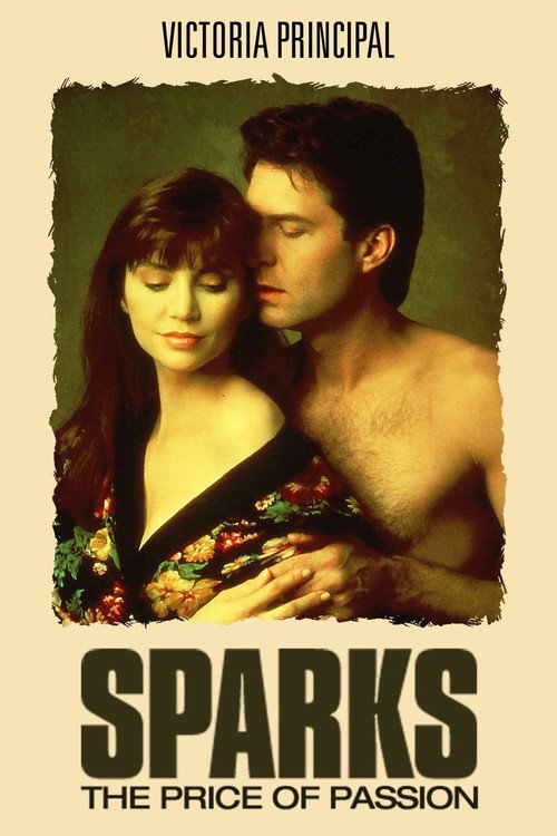 Sparks: The Price of Passion Poster