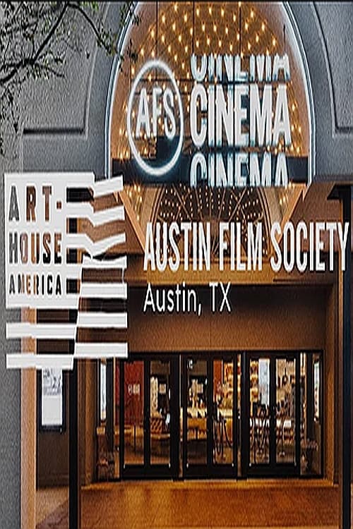 Art-House America: Austin Film Society Poster