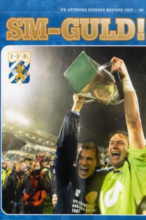IFK Göteborg: Swedish Champions 2007 Poster