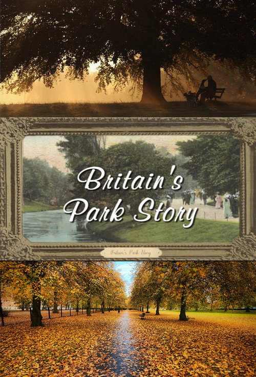 Britain's Park Story Poster