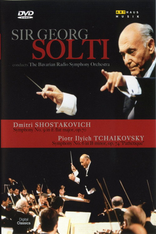 Sir Georg Solti Conducts Shostakovich and Tchaikovsky Poster