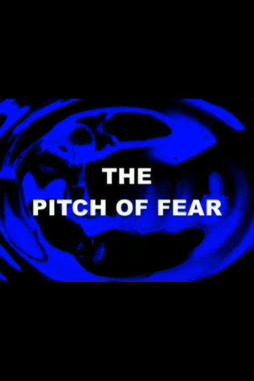 The Pitch of Fear Poster