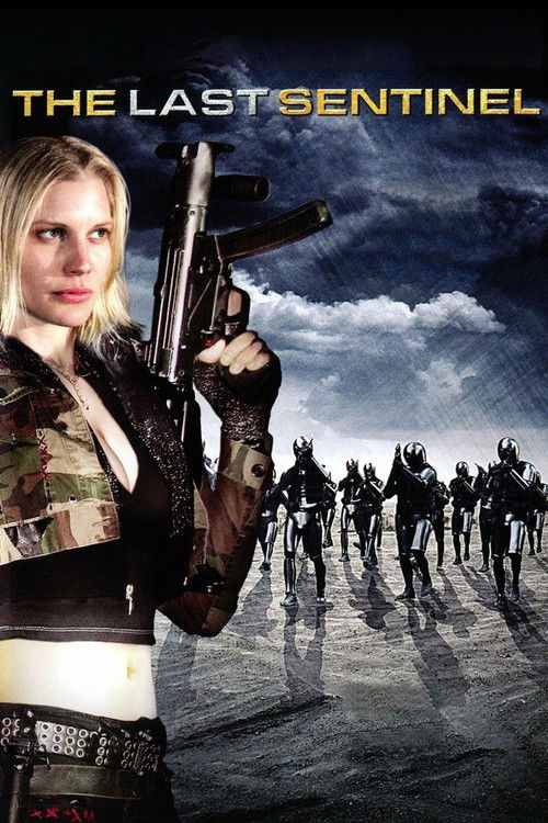 The Last Sentinel Poster