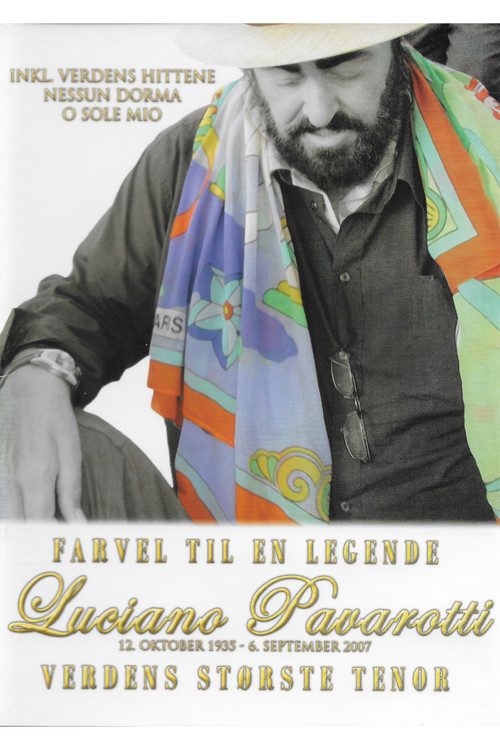 Luciano Pavarotti: A Legend Says Goodbye Poster