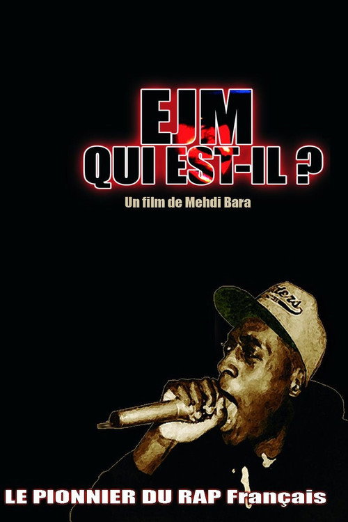 EJM QUI EST-IL ? Poster