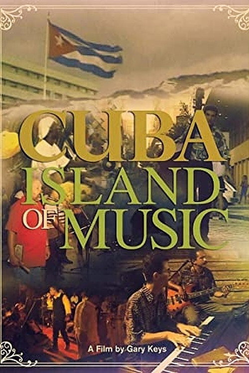 Cuba: Island of Music Poster