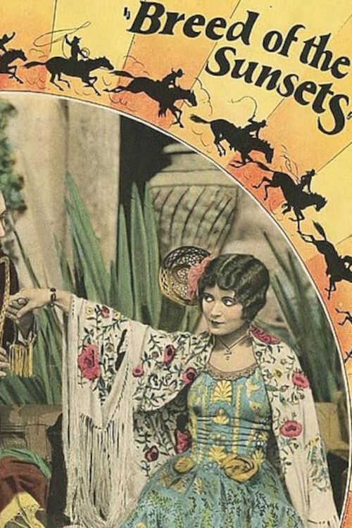 Breed of the Sunsets Poster