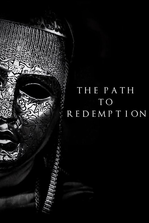 The Path to Redemption Poster