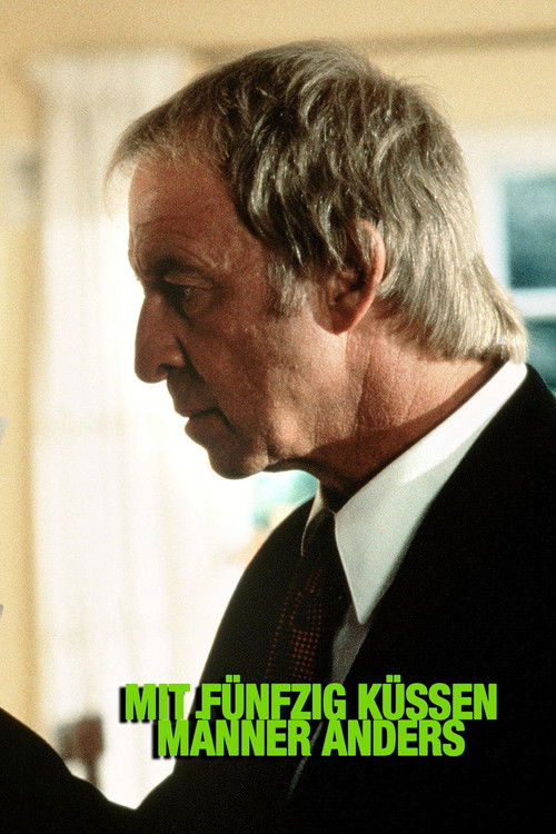 At Fifty, Men Kiss Differently Poster