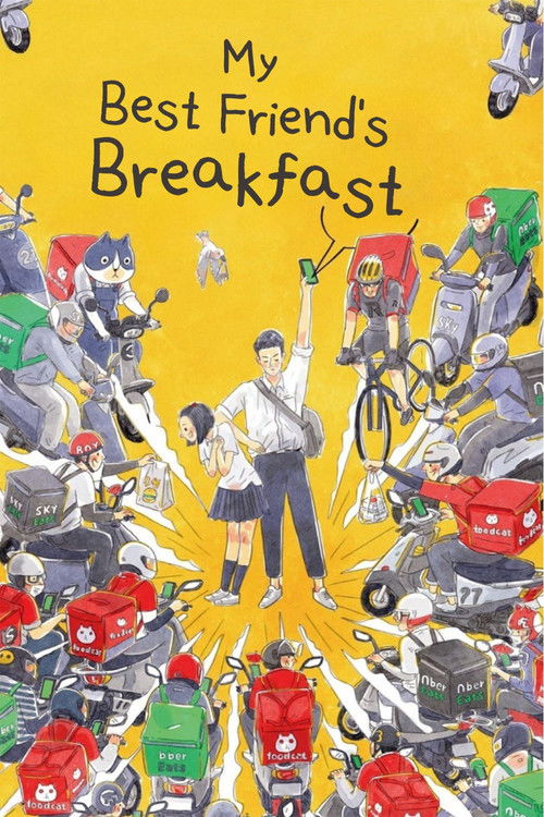 My Best Friend's Breakfast Poster