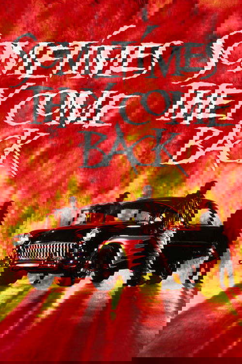 Sometimes They Come Back Poster