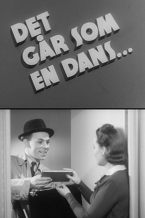 Det går som en dans... Poster