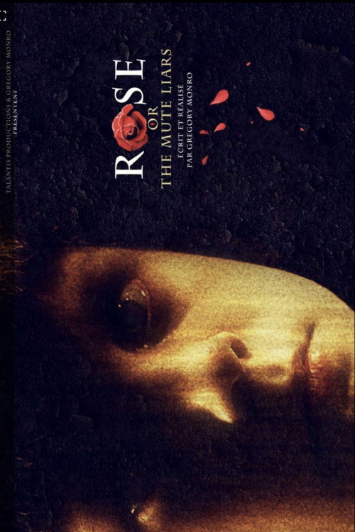Rose or the Mute Liars Poster