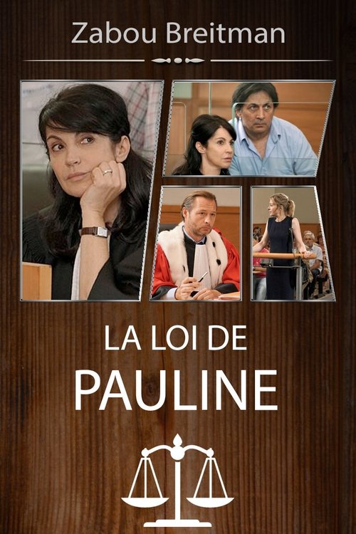 La Loi de Pauline, mauvaise Graine Poster