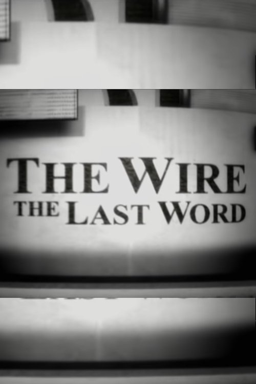 The Wire: The Last Word Poster