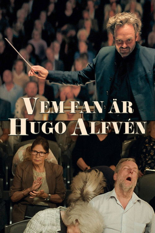 Vem fan är Hugo Alfvén? Poster