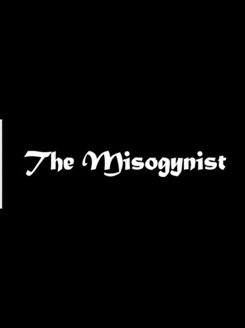 The Misogynist Poster