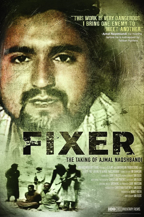 Fixer: The Taking of Ajmal Naqshbandi Poster