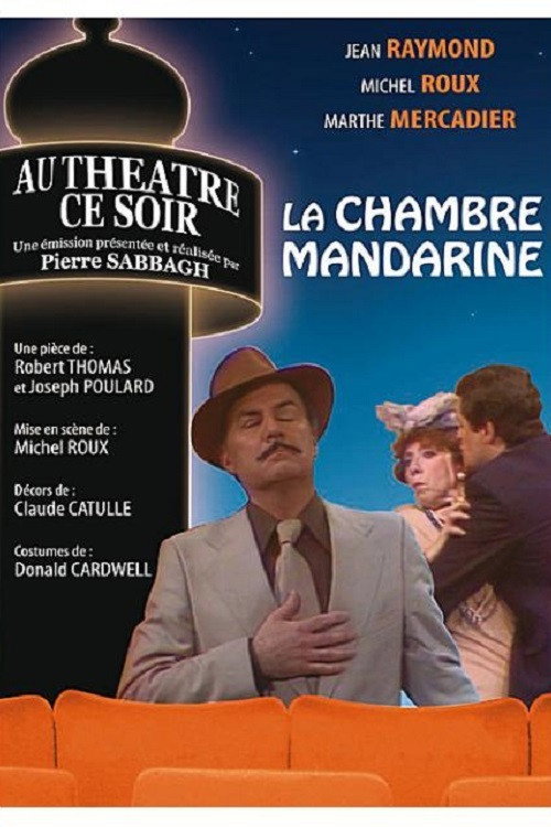 La chambre mandarine Poster