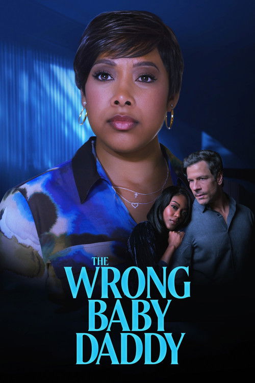 The Wrong Baby Daddy Poster