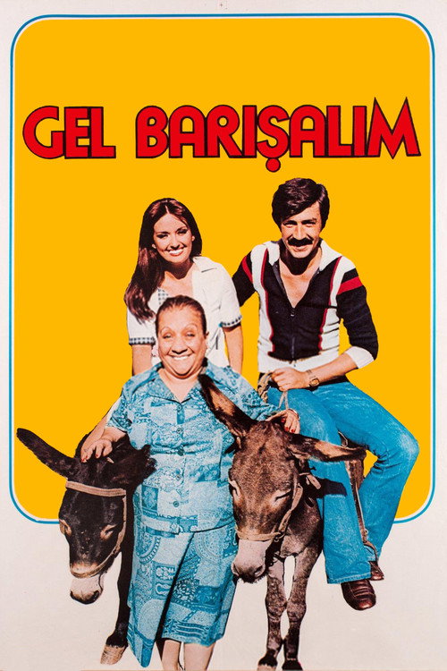 Gel Barışalım Poster