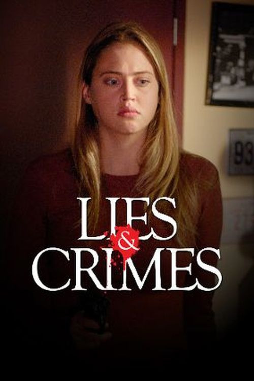 Lies and Crimes Poster