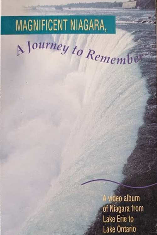 Magnificent Niagara: A Journey to Remember Poster