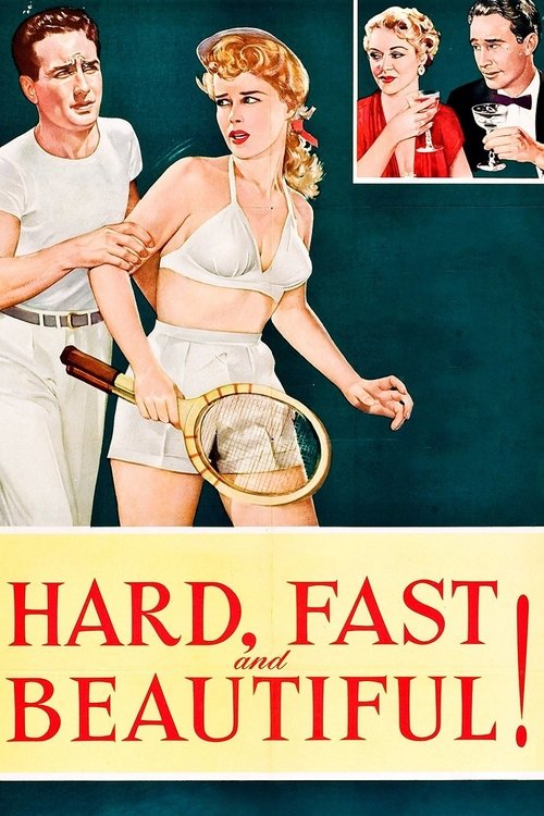 Hard, Fast and Beautiful! Poster
