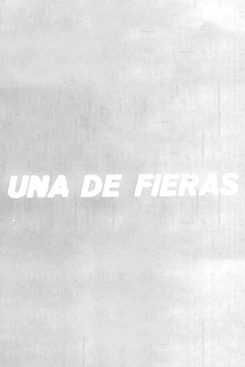 Una de fieras Poster