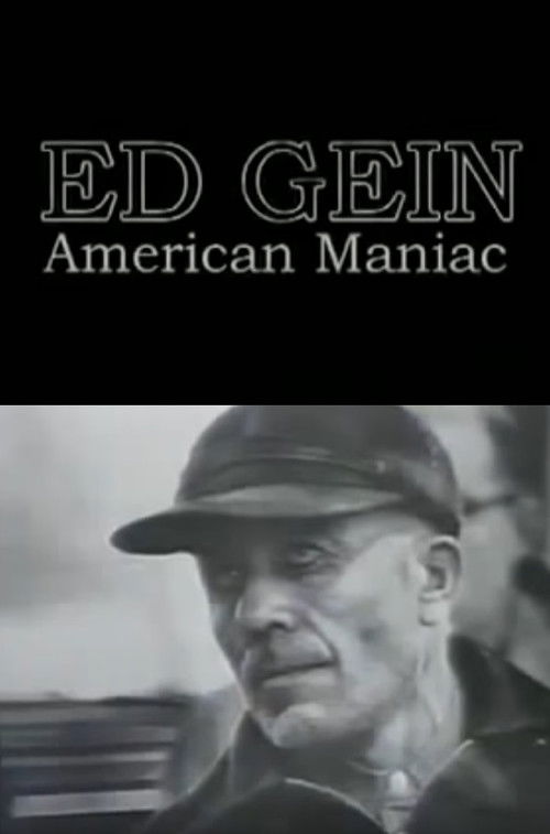 Ed Gein: American Maniac Poster