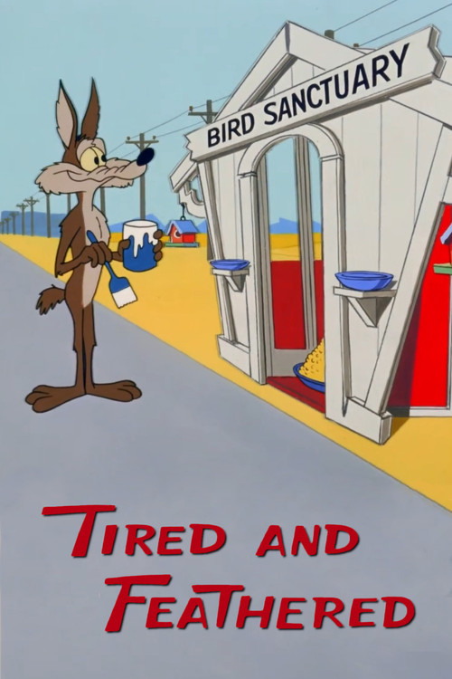 Tired and Feathered Poster
