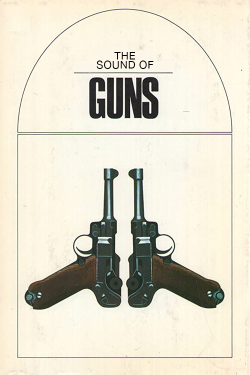 The Sound of Guns Poster