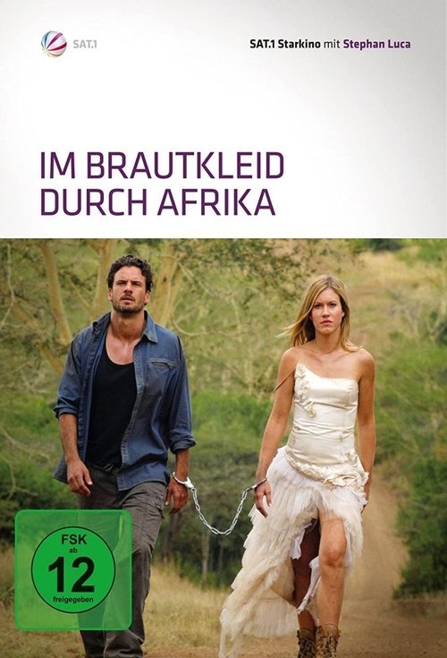 Im Brautkleid durch Afrika Poster