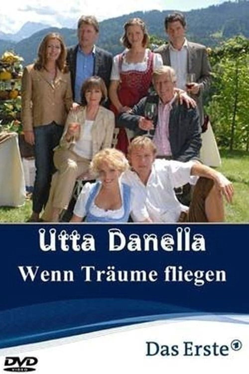 Utta Danella - Wenn Träume fliegen Poster